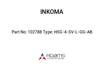 102788 Type: HSG-4-SV-L-GG-AB