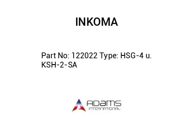 122022 Type: HSG-4 u. KSH-2-SA