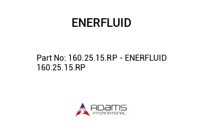 160.25.15.RP - ENERFLUID 160.25.15.RP