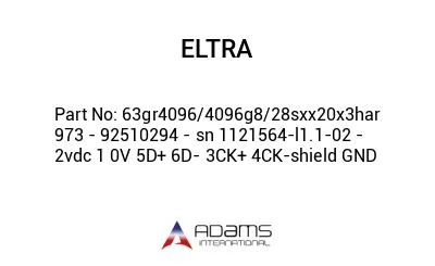 63gr4096/4096g8/28sxx20x3har 973 - 92510294 - sn 1121564-l1.1-02 - 2vdc 1 0V 5D+ 6D- 3CK+ 4CK-shield GND