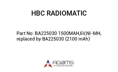 BA225030 1500MAH,6V,NI-MH, replaced by BA225030 (2100 mAh)