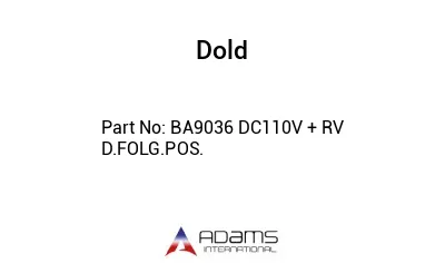 BA9036 DC110V + RV D.FOLG.POS.