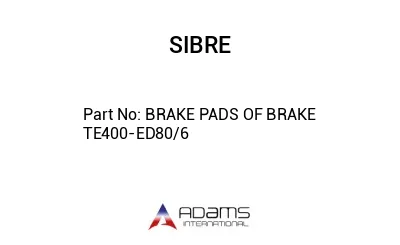 BRAKE PADS OF BRAKE TE400-ED80/6