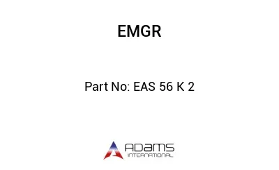 EAS 56 K 2