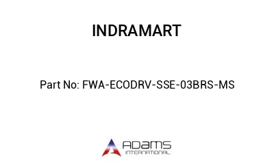 FWA-ECODRV-SSE-03BRS-MS