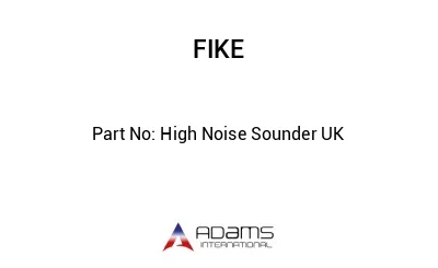 High Noise Sounder UK