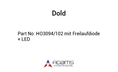 HO3094/102 mit Freilaufdiode + LED