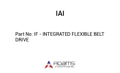 IF - INTEGRATED FLEXIBLE BELT DRIVE