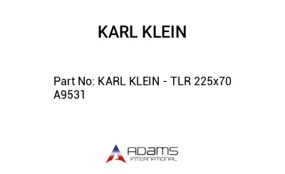 KARL KLEIN - TLR 225x70  A9531