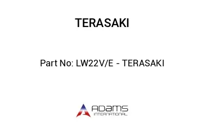 LW22V/E - TERASAKI