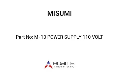 M-10 POWER SUPPLY 110 VOLT