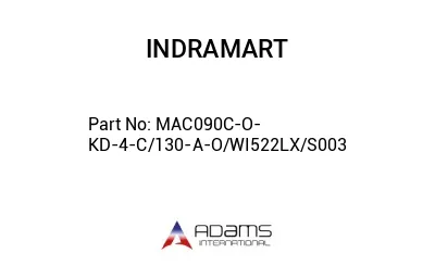 MAC090C-O-KD-4-C/130-A-O/WI522LX/S003