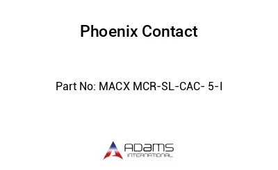 MACX MCR-SL-CAC- 5-I