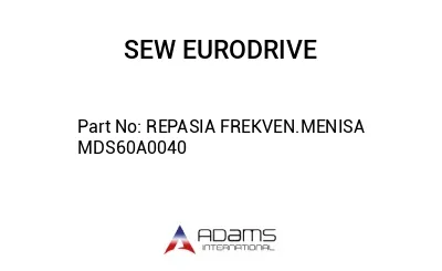 REPASIA FREKVEN.MENISA MDS60A0040