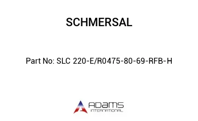 SLC 220-E/R0475-80-69-RFB-H