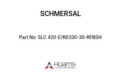 SLC 420-E/R0330-30-RFBSH